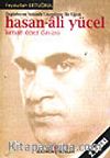 Hasan-Ali Yücel Kenan Öner Davası&Özgürleşme Yolunda Unutulmuş Bir Uğrak