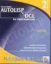 Autolisp ve DCL ile Programlama-Uygulamalı