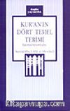 Kur'an'ın Dört Temel Terimi İlah-Rab-Din-İbadet
