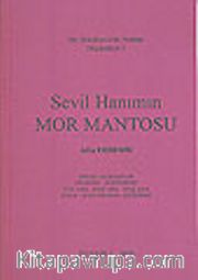 Sevil Hanımın Mor Mantosu<br />Bir Belediyecinin Notları <br />Düşündürü 3