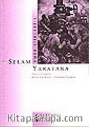 Selam Yaratana/ Emek Şiirleri 1. Kitap