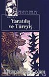 Yaratılış ve Türeyiş / Türk Destanı (Kültür Dizisi 7)