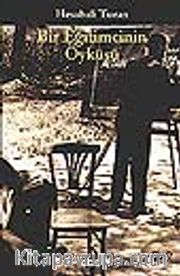 Bir Eğitimcinin Öyküsü