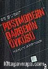 Postmodern Darbenin Öyküsü&28 Şubat