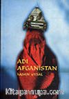 Adı Afganistan
