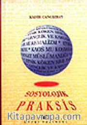 Sosyolojik Praksis