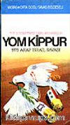 Yom Kippur 2 Cilt Takım&The Sunday Times Savaş Muhabiri&1973 Arap İsrail Savaşı
