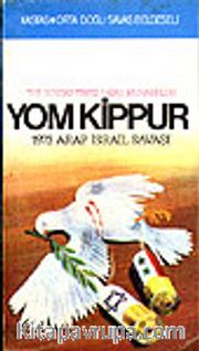 Yom Kippur 2 Cilt Takım<br />The Sunday Times Savaş Muhabiri<br />1973 Arap İsrail Savaşı
