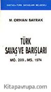 Türk Savaş ve Barışları&MÖ. 209 - MS. 1974