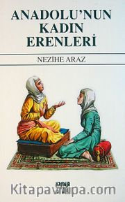 Anadolu'nun Kadın Erenleri