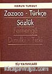 Zazaca-Türkçe Sözlük