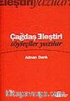 Çağdaş Eleştiri/Söyleşiler Yazılar