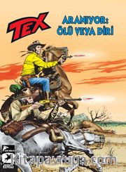 Tex Yeni Seri 29 / Aranıyor: Ölü veya Diri - Korkusuzlar Kervanı
