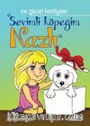 Sevimli Köpeğim Nazlı