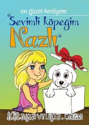 Sevimli Köpeğim Nazlı