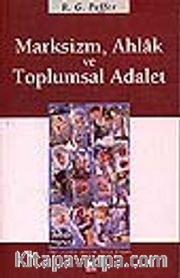 Marksizm, Ahlak ve Toplumsal Adalet