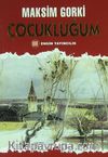 Çocukluğum
