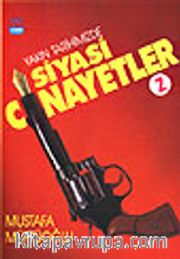 Yakın Tarihimizde Siyasi Cinayetler 2. Cilt