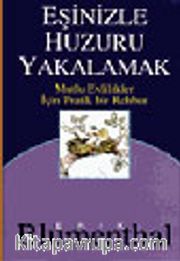 Eşinizle Huzuru Yakalamak