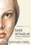 Bakir İntiharlar (Ciltli)