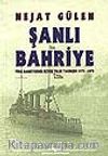 Şanlı Bahriye & Türk Bahriyesinin İkiyüz Yıllık Tarihçesi 1773-1973