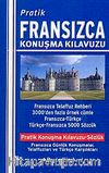 Pratik Fransızca Konuşma Kılavuzu