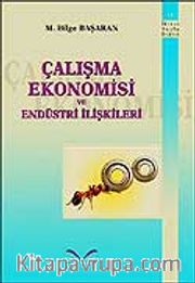 Çalışma Ekonomisi ve Endüstri İlişkileri