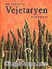 En Lezzetli Vejetaryen Yemekleri