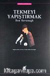 Tekmeyi Yapıştırmak