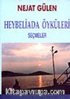 Heybeliada Öyküleri (Seçmeler)