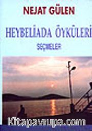 Heybeliada Öyküleri (Seçmeler)