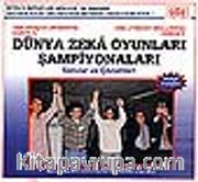 1995 Braşov (Romanya) Dünya IV. Ve 1996 Utrecht (Hollanda) Dünya V. Zeka Oyunları Şampiyonaları