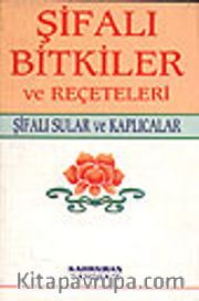 Şifalı Bitkiler ve Reçeteleri/Şifalı Sular ve Kaplıcalar
