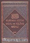 Kur'an-ı Kerim Meal ve Kelime Meali (2 Cilt)