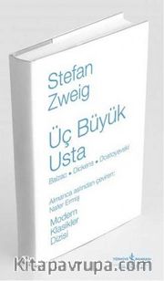 Üç Büyük Usta: Balzac Dickens Dostoyevski (Ciltli)