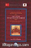 Vak'a-Nüvis Es'ad Efendi Tarihi / Sahhaflar Şeyhi-Zade Seyyid Mehmed Es'ad Efendi