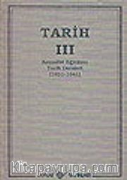 Tarih 3 / Kemalist Eğitimin Tarih Dersleri / 1931-941