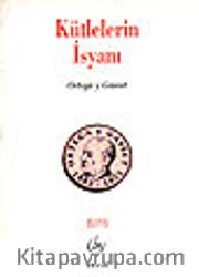 Kütlelerin İsyanı
