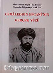 Cemaleddin Efgani'nin Gerçek Yüzü