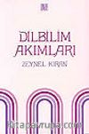 Dilbilim Akımları /Saussure'den Günümüze Dilbilim Akımları