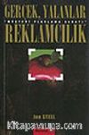 Gerçek Yalanlar Reklamcılık