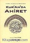 Kur'an'da Ahiret / İmkanı ve Lüzumu Açısından