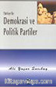 Türkiye'de Demokrasi ve Politik Partiler