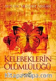 Kelebeklerin Ölümlülüğü