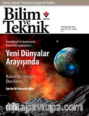 Bilim ve Teknik / Aylık Popüler Bilim Dergisi Şubat 2008 Sayı: 495