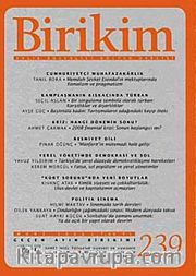 Birikim / Sayı:239  Yıl: 2009 / Aylık Sosyalist Kültür Dergisi