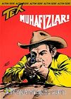 Altın Tex Sayı 63 Muhafızlar!