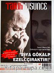 Tarih ve Düşünce Dergisi / Sayı:67 Haziran 2006