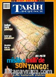 Tarih ve Düşünce Dergisi / Sayı:33 Ekim - Kasım 2002