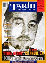 Tarih ve Düşünce Dergisi / Sayı:49 Mayıs 2004